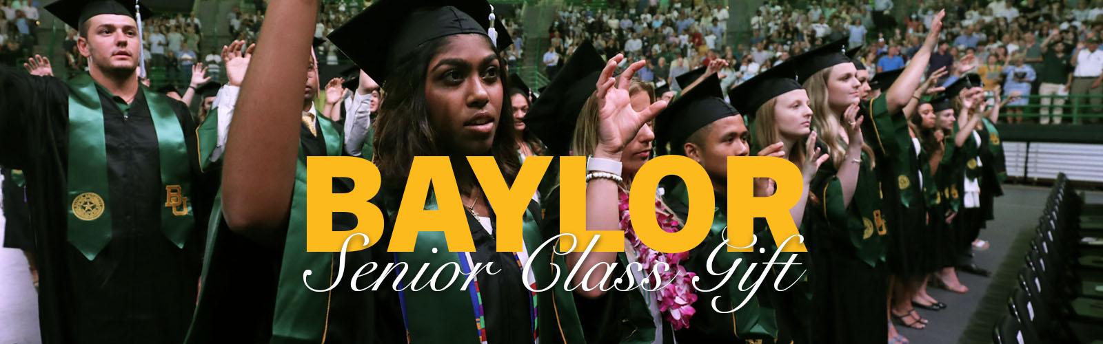 Baylor Senior Class Gift, image of student graduates